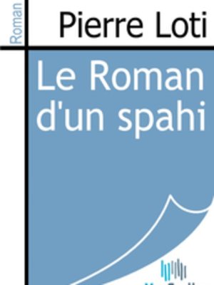 cover image of Le Roman d'un spahi